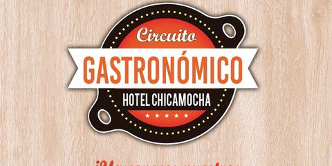 Circuito Gastronómico en el Hotel Chicamocha Circuito Gastronómico en el Hotel Chicamocha